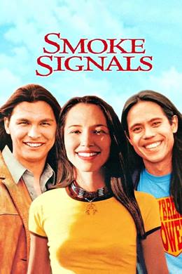 Smoke Signals – Duman İşaretleri