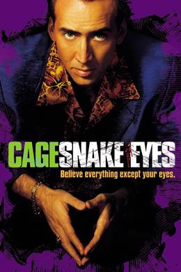 Snake Eyes – Yılan Gözler