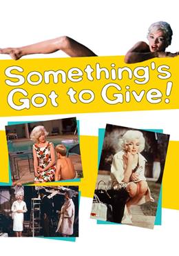 Something’s Got to Give