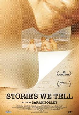 Stories We Tell – Anlattığımız Hikayeler