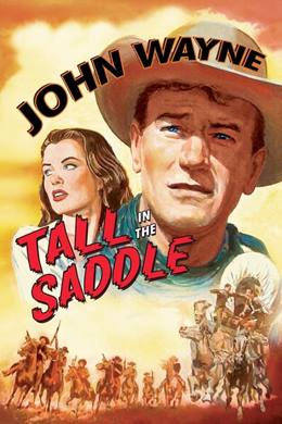 Tall in the Saddle – Yaban Gülü