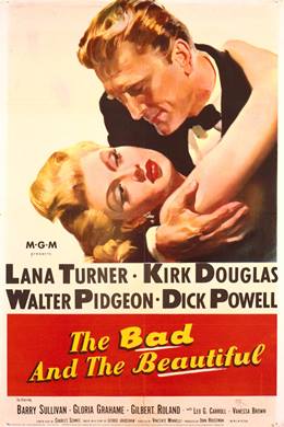 The Bad and the Beautiful – Çıplak Ruhlar