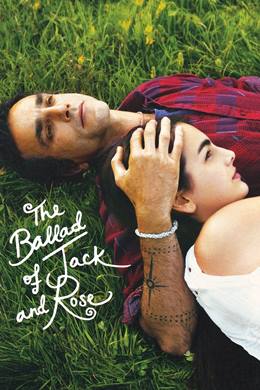 The Ballad of Jack and Rose – Tehlikeli Masumiyet