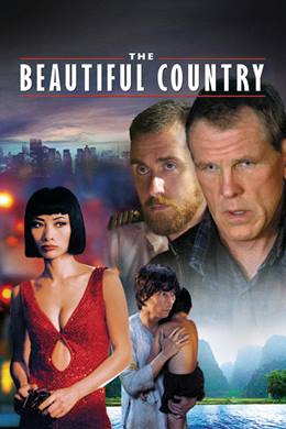 The Beautiful Country – Güzel Ülke