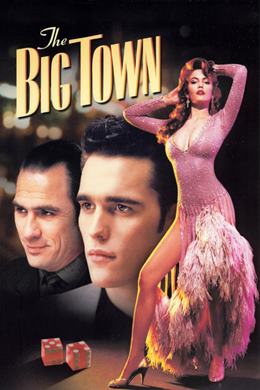 The Big Town – Büyük Şehir