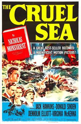 The Cruel Sea – Zalim Deniz