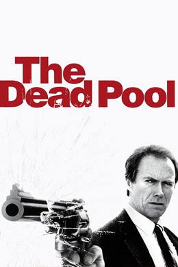 The Dead Pool – Ölüm Havuzu