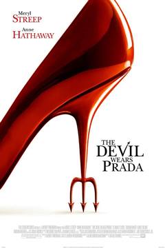 The Devil Wears Prada – Şeytan Marka Giyer