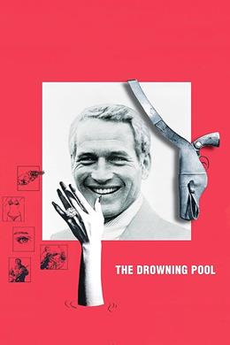 The Drowning Pool – Havuzda Panik