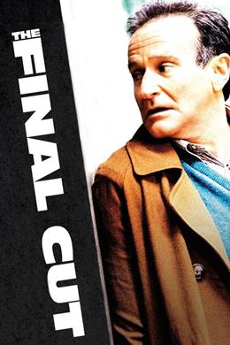 The Final Cut – Son Kurgu
