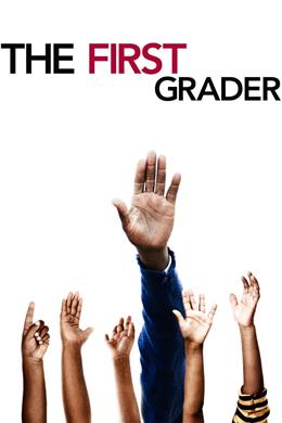 The First Grader – Birinci Sınıf