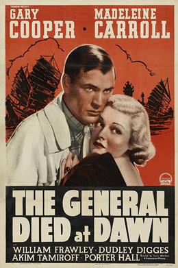 The General Died at Dawn – Asi Generalin Son Emri