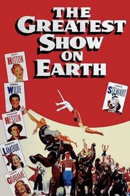 The Greatest Show on Earth – Harikalar Sirki