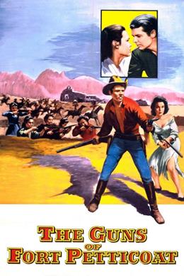 The Guns of Fort Petticoat – Kadınlar Kalesi