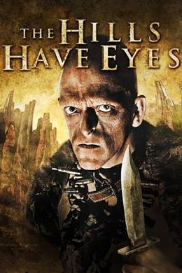 The Hills Have Eyes – Tepenin Gözleri