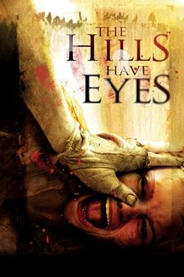The Hills Have Eyes – Tepenin Gözleri
