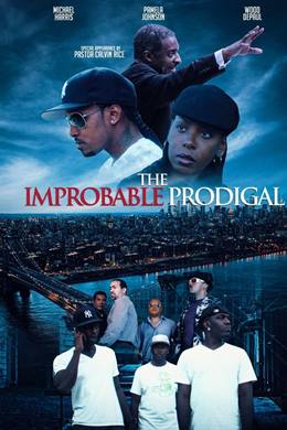 The Improbable Prodigal