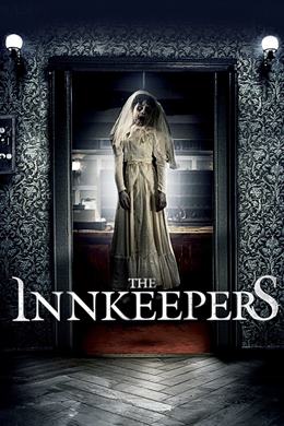 The Innkeepers – Ruhlar Oteli