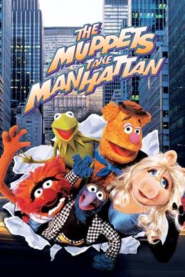The Muppets Take Manhattan – Muppetlar New York’ta