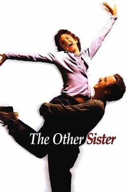 The Other Sister – Diğer Kızkardeş