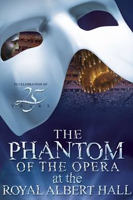 The Phantom of the Opera at the Royal Albert Hall