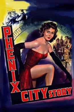 The Phenix City Story – Phenix Şehrinin Hikayesi