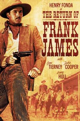 The Return of Frank James – Sevimli Haydutun İntikamı
