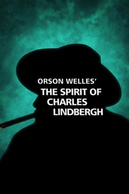 The Spirit of Charles Lindbergh