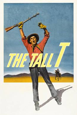 The Tall T – Cinayet Dalgası