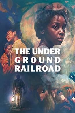 The Underground Railroad – Yeraltı Demiryolu