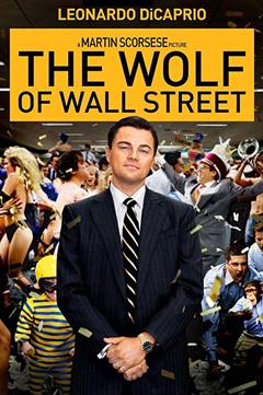The Wolf of Wall Street – Para Avcısı