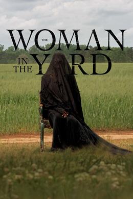 The Woman in the Yard – Bahçedeki Kadın