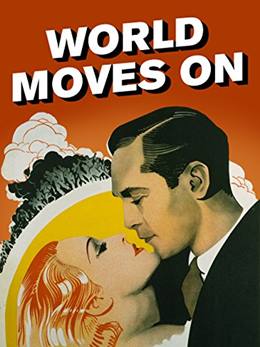 The World Moves On