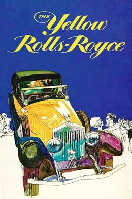 The Yellow Rolls-Royce – Sarı Otomobil