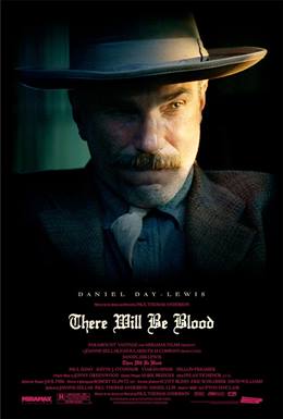 There Will Be Blood – Kan Dökülecek