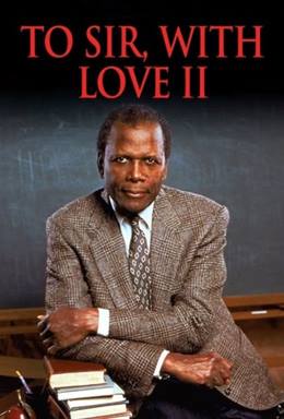 To Sir, with Love II – Sevgili Hocamız 2