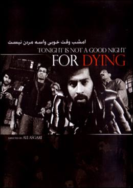 Tonight Is Not a Good Night for Dying – Ölmek İçin İyi Bir Gece Değil