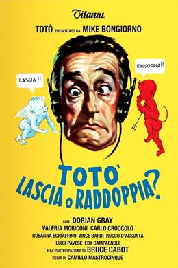 Totò Lascia o Raddoppia