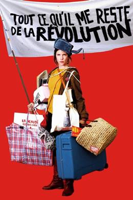 Tout Ce Qu’il Me Eeste De La Révolution