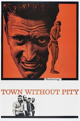 Town Without Pity – İnsafsız Şehir