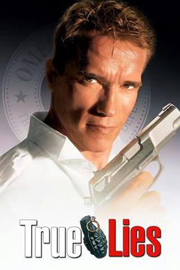 True Lies – Gerçek Yalanlar