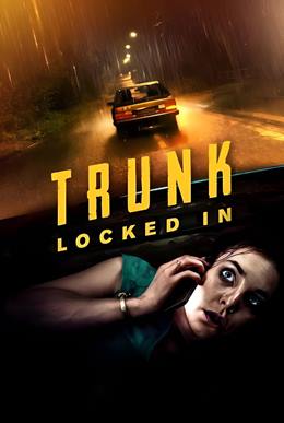 Trunk: Locked In – Bagaj: Mahsur