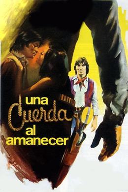 Una Cuerda Al Amanecer – Şafak Vakti Bir Halat