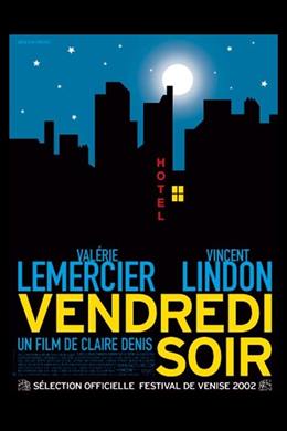 Vendredi Soir – Cuma Gecesi