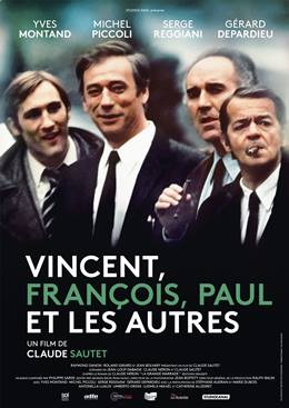 Vincent, François, Paul… Et Les Autres – Sen, Ben ve Diğerleri