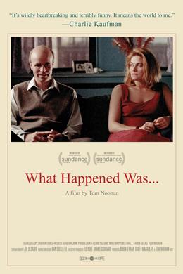 What Happened Was… – Olan Oldu