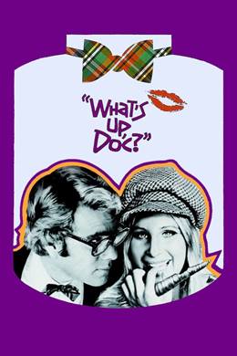 What’s Up, Doc? – Aşka Vakit Yok