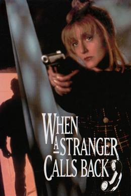 When a Stranger Calls Back – Ölümcül Aramalar