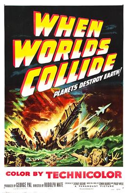 When Worlds Collide – Kıyamet Kopunca