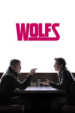 Wolfs – Yalnız Kurtlar